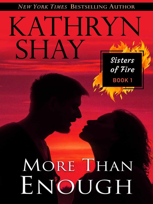 Title details for More Than Enough by Kathryn Shay - Available